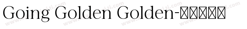 Going Golden Golden字体转换